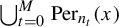 backslash leftcup Underscript t equals 0 Overscript upper M Endscripts upper P e r Subscript n Sub Subscript t Baseline left parenthesis x right parenthesis