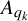 upper A Subscript q Sub Subscript k