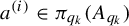a Superscript left parenthesis i right parenthesis Baseline element of pi Subscript q Sub Subscript k Baseline left parenthesis upper A Subscript q Sub Subscript k Subscript Baseline right parenthesis