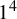 1 Superscript 4