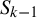upper S Subscript k minus 1