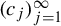 left parenthesis c Subscript j Baseline right parenthesis Subscript j equals 1 Superscript infinity