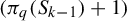left parenthesis pi Subscript q Baseline left parenthesis upper S Subscript k minus 1 Baseline right parenthesis plus 1 right parenthesis