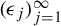 left parenthesis epsilon Subscript j Baseline right parenthesis Subscript j equals 1 Superscript infinity