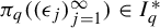 pi Subscript q Baseline left parenthesis left parenthesis epsilon Subscript j Baseline right parenthesis Subscript j equals 1 Superscript infinity Baseline right parenthesis element of upper I Subscript q Superscript asterisk