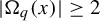 StartAbsoluteValue upper Omega Subscript q Baseline left parenthesis x right parenthesis EndAbsoluteValue greater than or equals 2