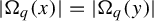 StartAbsoluteValue upper Omega Subscript q Baseline left parenthesis x right parenthesis EndAbsoluteValue equals StartAbsoluteValue upper Omega Subscript q Baseline left parenthesis y right parenthesis EndAbsoluteValue