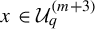 x element of upper U Subscript q Superscript left parenthesis m plus 3 right parenthesis