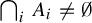 backslash leftcap Subscript i Baseline upper A Subscript i Baseline not equals backslash emptyset