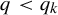 q less than q Subscript k