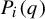 upper P Subscript i Baseline left parenthesis q right parenthesis