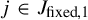 j element of upper J Subscript f i x e d comma 1