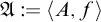 Script capital A is defined as the ordered pair open angle bracket A comma f close angle bracket.