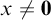 x not equals bold 0