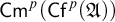 backslash operatorname upper C m Superscript p Baseline left parenthesis backslash operatorname upper C f Superscript p Baseline left parenthesis German upper A right parenthesis right parenthesis