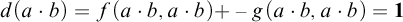 d left parenthesis a dot b right parenthesis equals f left parenthesis a dot b comma a dot b right parenthesis plus minus g left parenthesis a dot b comma a dot b right parenthesis equals bold 1