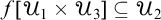 f upper U 1 times upper U 3 subset of or equal to upper U 2