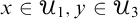 x element of upper U 1 comma y element of upper U 3