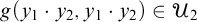 g left parenthesis y 1 dot y 2 comma y 1 dot y 2 right parenthesis element of upper U 2