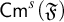 backslash operatorname upper C m Superscript s Baseline left parenthesis German upper F right parenthesis