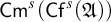 backslash operatorname upper C m Superscript s Baseline left parenthesis backslash operatorname upper C f Superscript s Baseline left parenthesis German upper A right parenthesis right parenthesis