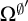 upper Omega Superscript backslash emptyset prime
