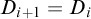 upper D Subscript i plus 1 Baseline equals upper D Subscript i