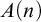 upper A left parenthesis n right parenthesis