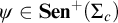 psi element of upper S e n Superscript plus Baseline left parenthesis upper Sigma Subscript c Baseline right parenthesis