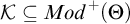 script upper K subset of or equal to upper M o d Superscript plus Baseline left parenthesis upper Theta right parenthesis