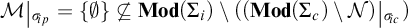 Script capital M sub q sub p equals open curly bracket empty set close curly bracket is not a subset of Mod capital sigma sub i set minus open parenthesis Mod capital sigma sub c set minus script capital N close parenthesis sub q sub c.