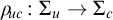 rho Subscript backslash exclamation mark uc Baseline colon upper Sigma Subscript u Baseline right arrow upper Sigma Subscript c Baseline