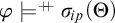 phi models Superscript plus backslash exclamation mark backslash exclamation mark plus Baseline sigma Subscript backslash exclamation mark ip Baseline left parenthesis upper Theta right parenthesis