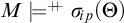 upper M models Superscript plus backslash exclamation mark backslash exclamation mark plus Baseline sigma Subscript backslash exclamation mark ip Baseline left parenthesis upper Theta right parenthesis