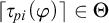 left ceiling tau Subscript backslash exclamation mark pi Baseline left parenthesis phi right parenthesis right ceiling element of upper Theta
