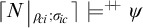 Open bracket N close bracket with subscript r sub i semicolon sigma sub i c double plus turnstile psi.