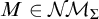upper M element of upper N backslash exclamation mark upper M Subscript upper Sigma