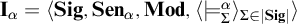 bold upper I Subscript alpha Baseline equals left angle bracket upper S i g comma upper S e n Subscript alpha Baseline comma upper M o d comma left angle bracket models Subscript upper Sigma Superscript alpha Baseline right angle bracket Subscript upper Sigma element of StartAbsoluteValue upper S i g EndAbsoluteValue Baseline right angle bracket