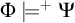 upper Phi models Superscript plus Baseline upper Psi