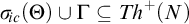 sigma Subscript backslash exclamation mark ic Baseline left parenthesis upper Theta right parenthesis union upper Gamma subset of or equal to upper T h Superscript plus Baseline left parenthesis upper N right parenthesis
