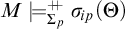 upper M models Subscript upper Sigma Sub Subscript p Superscript plus backslash exclamation mark backslash exclamation mark plus Baseline sigma Subscript backslash exclamation mark ip Baseline left parenthesis upper Theta right parenthesis