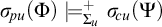 sigma Subscript backslash exclamation mark pu Baseline left parenthesis upper Phi right parenthesis models Subscript upper Sigma Sub Subscript u Superscript plus Baseline sigma Subscript backslash exclamation mark cu Baseline left parenthesis upper Psi right parenthesis
