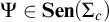 upper Psi element of upper S e n left parenthesis upper Sigma Subscript c Baseline right parenthesis