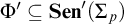upper Phi prime subset of or equal to upper S e n prime left parenthesis upper Sigma Subscript p Baseline right parenthesis