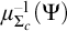 mu Subscript upper Sigma Sub Subscript c Superscript negative 1 Baseline left parenthesis upper Psi right parenthesis