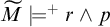 upper M overtilde models Superscript plus Baseline r and p