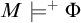upper M models Superscript plus Baseline upper Phi
