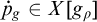̇ p Subscript g Baseline element of upper X g Subscript rho
