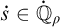 ̇ s element of ̇ double struck upper Q Subscript rho