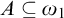 upper A subset of or equal to omega 1